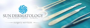Surgery Services and Procedures at Sun Dermatology in Panama City, Florida